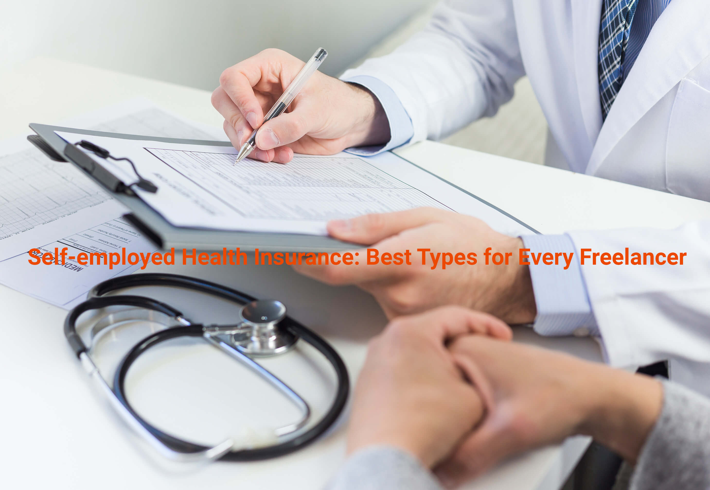 Self-employed Health Insurance: Best Types for Every Freelancer : CR