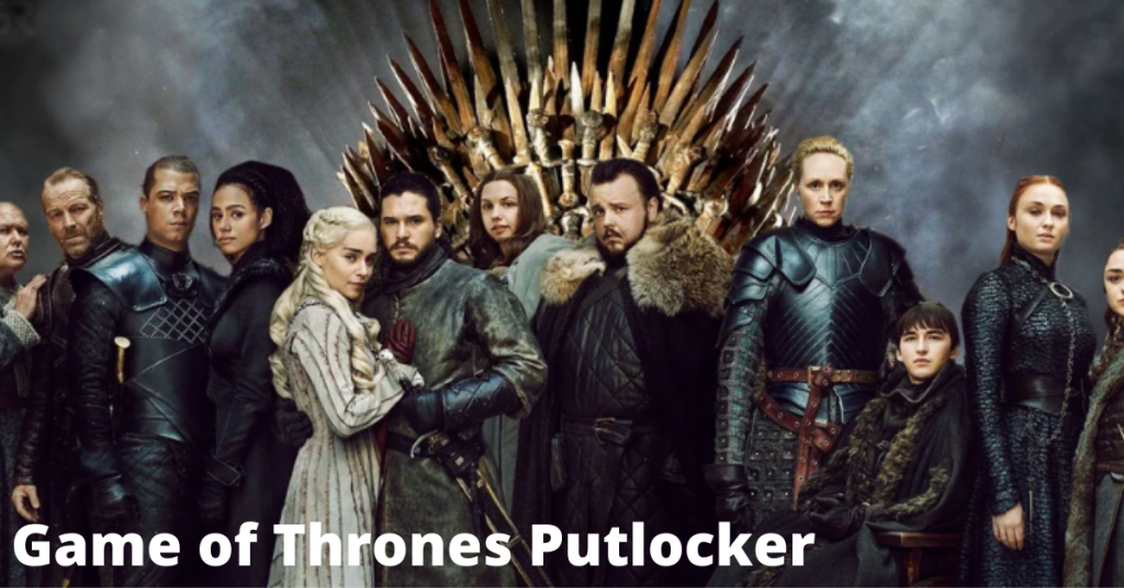 Game of Thrones putlocker