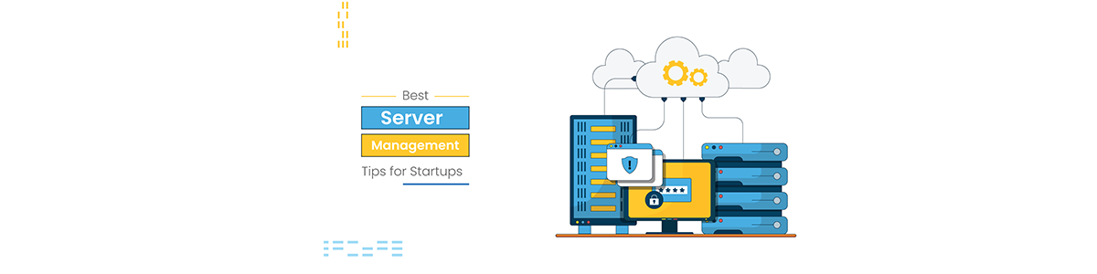 Best-Server-Management-Tips-for-Startups-Blog-Banner