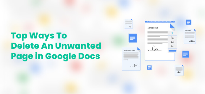 Top Ways To Delete An Unwanted Page in Google Docs