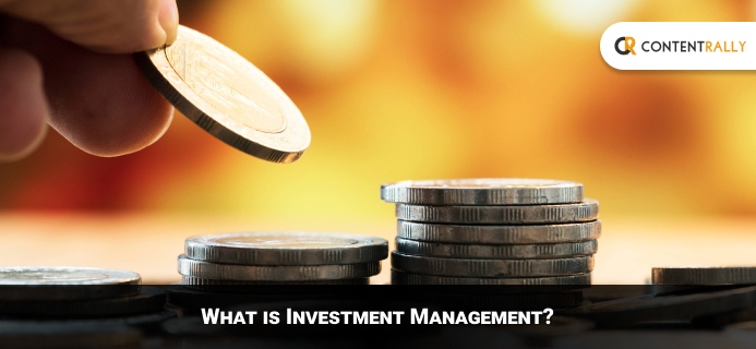 What Is Investment Management