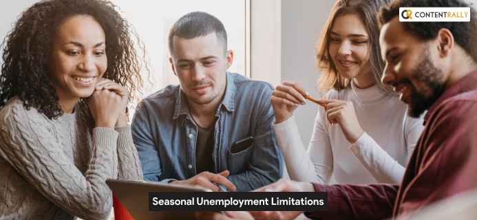 Seasonal Unemployment Limitations