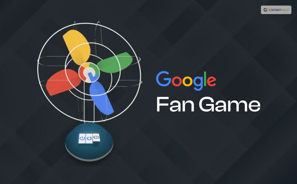 How To Play Google Fan Game Like A Pro? Read This Blog!