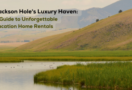 Jackson Hole'S Luxury Haven