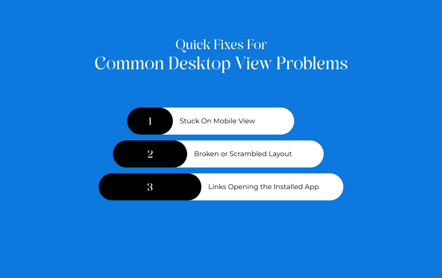 Quick Fixes For Common Desktop View Problems