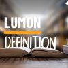 Lumon Definition