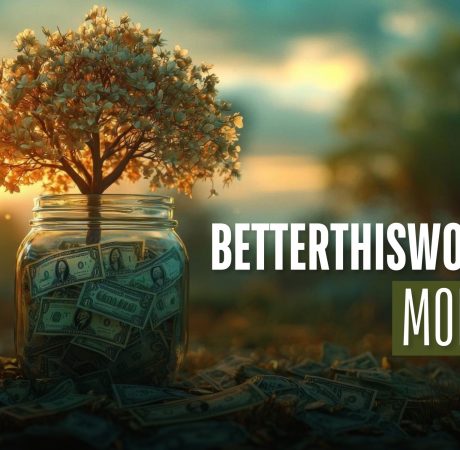 betterthisworld money